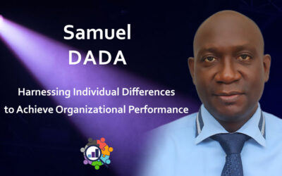 Samuel A. DADA – Harnessing Individual Differences to Achieve Organizational Performance